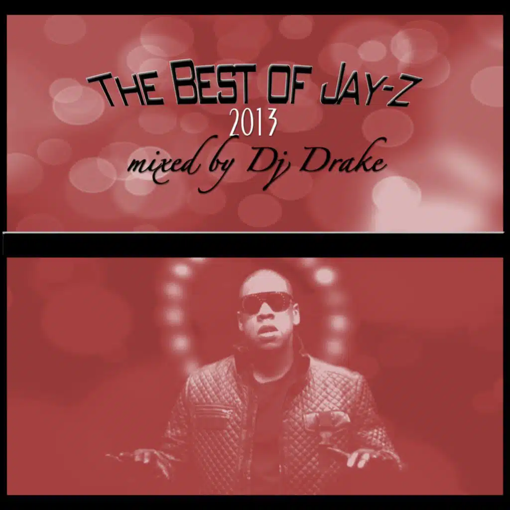 BEST OF JAY Z PT1