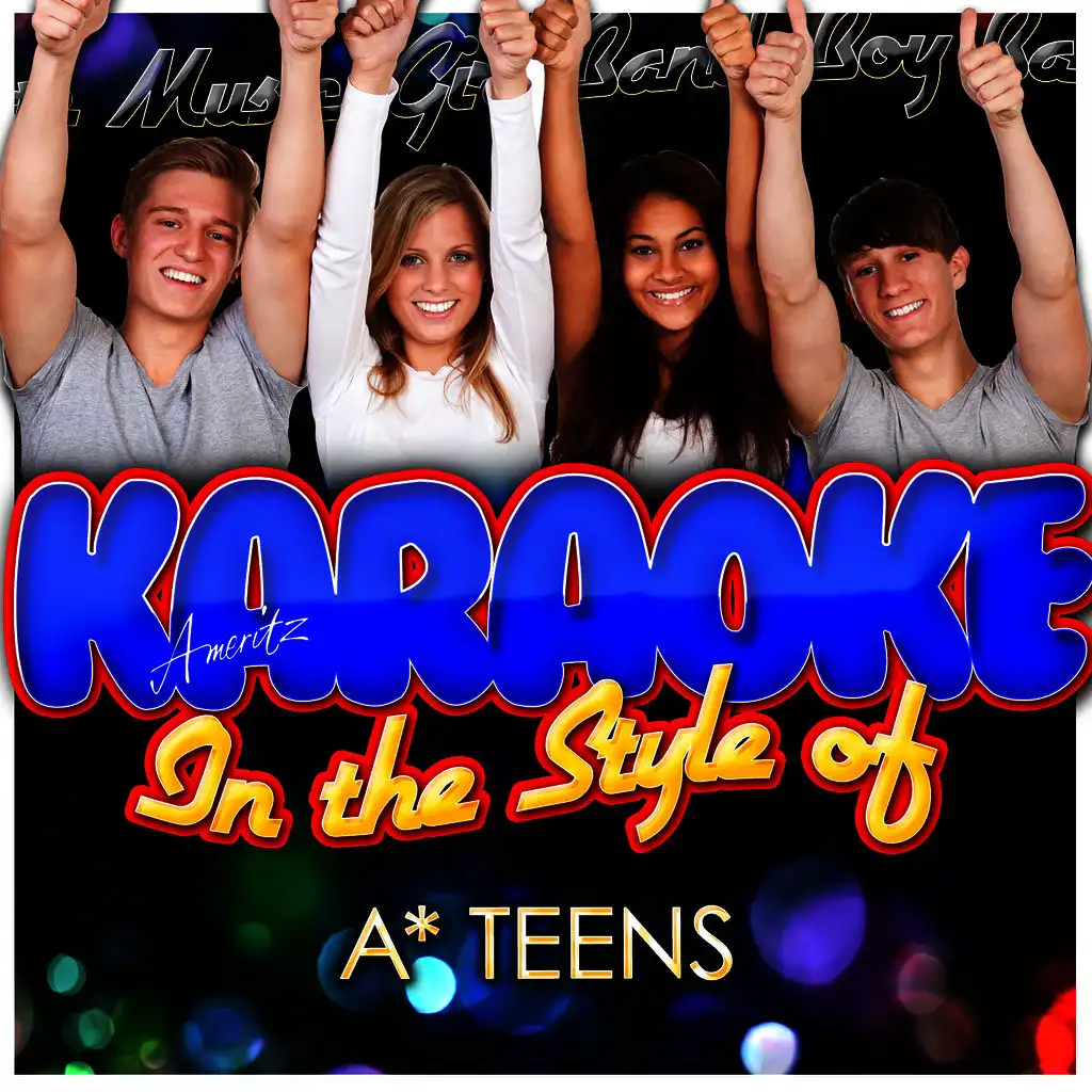 Karaoke - In the Style of a Teens