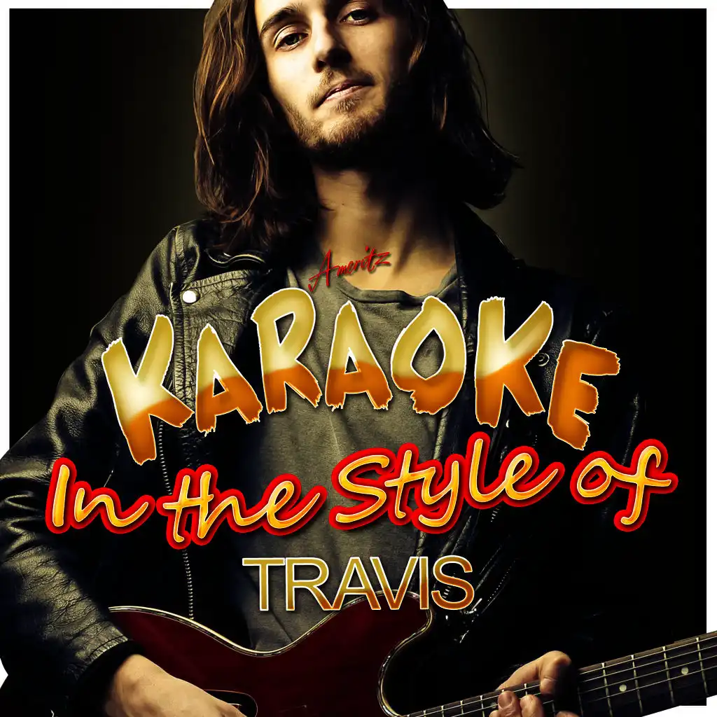 Karaoke - In the Style of Travis