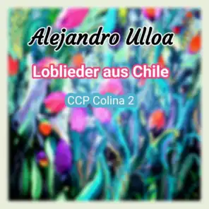 Loblieder aus Chile CCP Colina 2