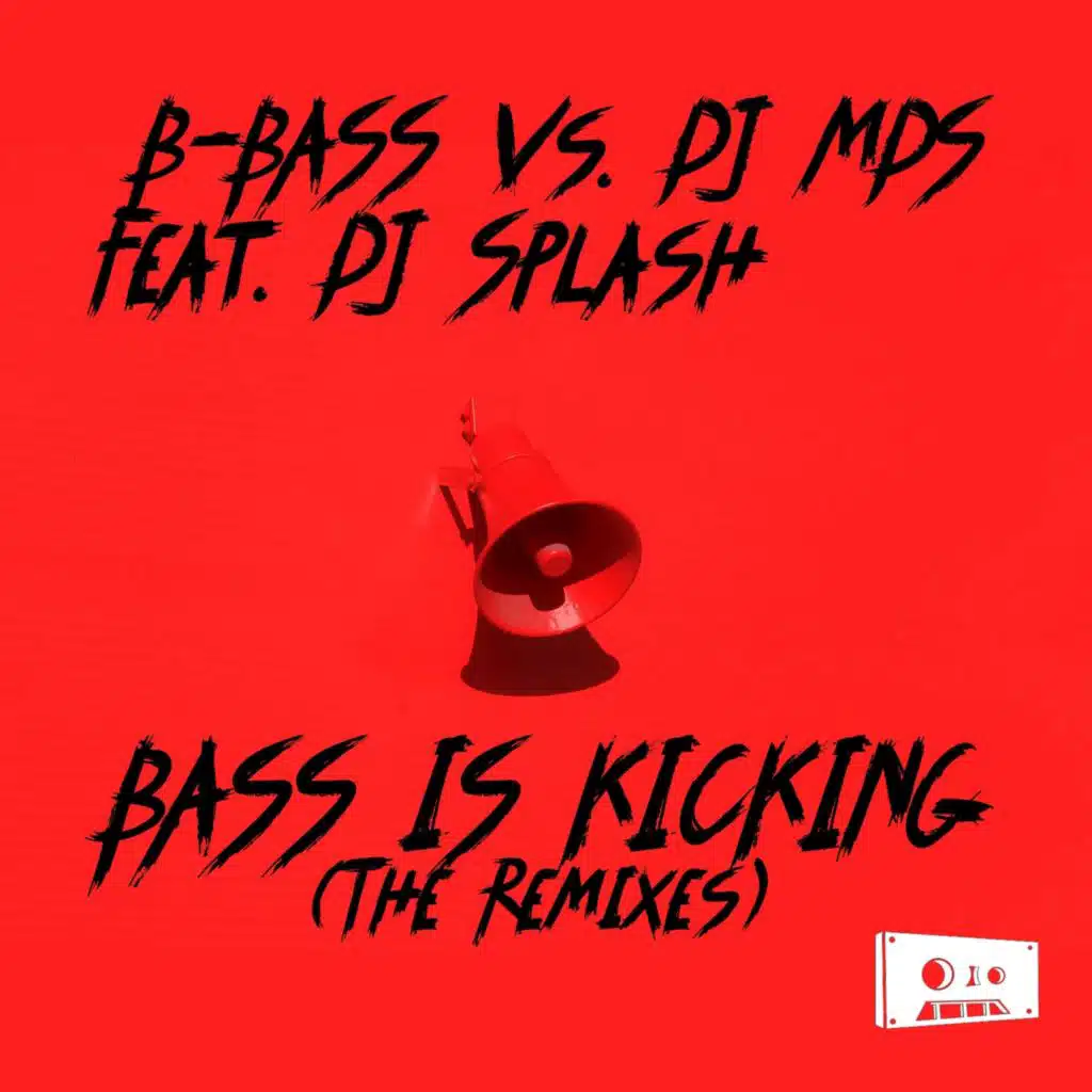 Bass Is Kicking (The Remixes)