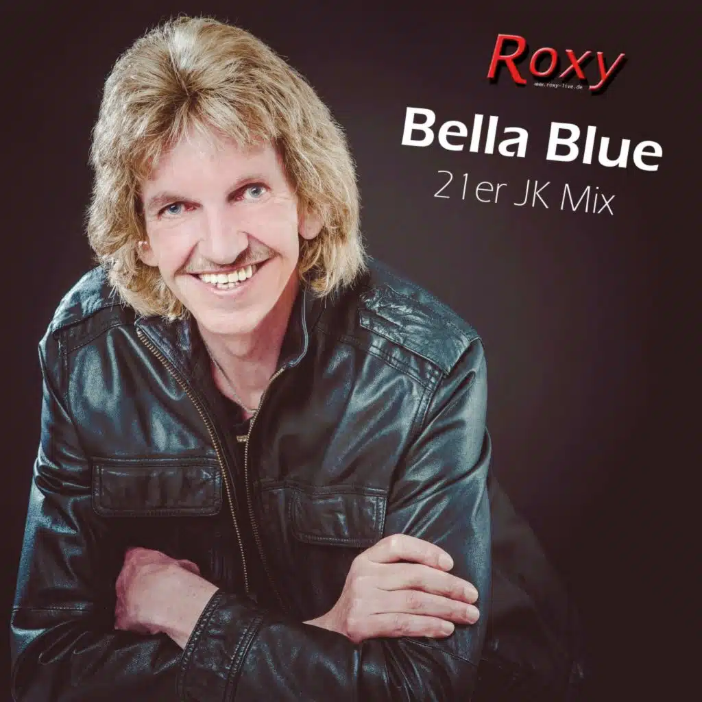 Bella Blue (21er JK Mix)