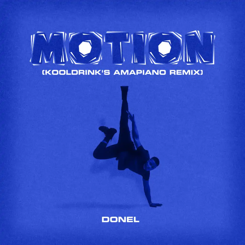Motion (Kooldrink’s Amapiano Remix)