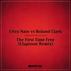 The First Time Free (Claptone Remix Edit)