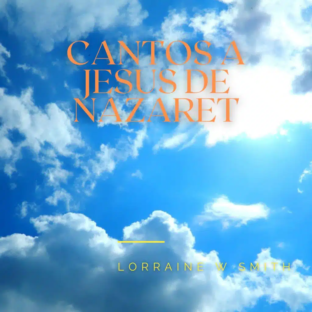 Cantos a Jesus De Nazaret