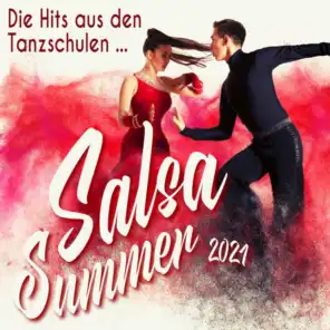 Salsa Summer 2021 : Die Hits aus den Tanzschulen