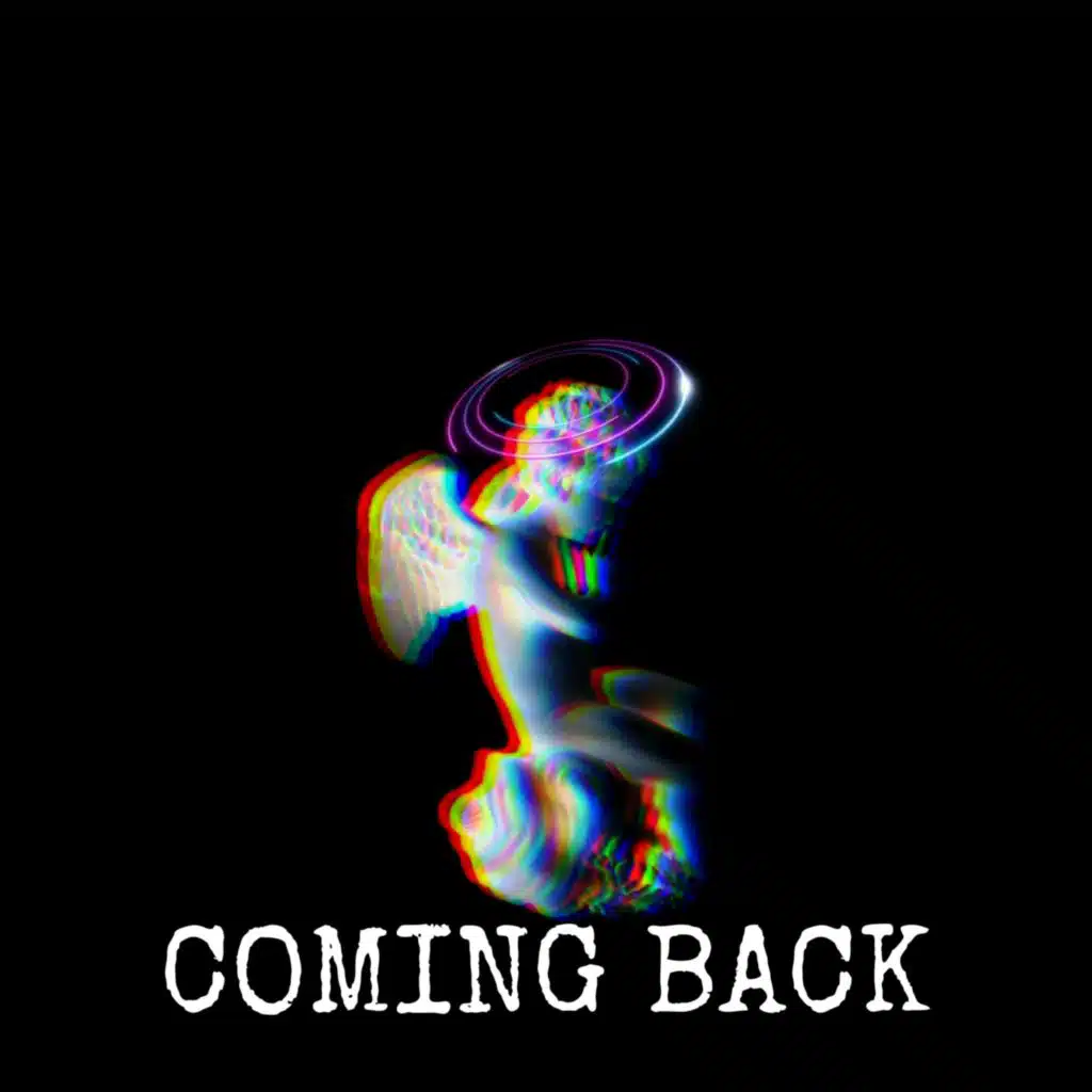 Coming Back (edit)