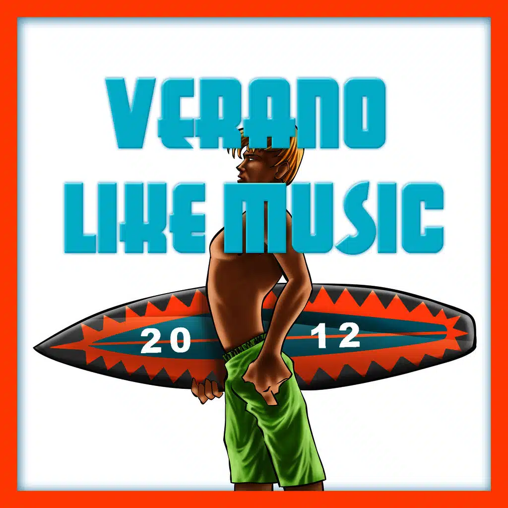 Verano Like Music 2012