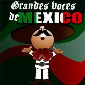 Grandes Voces de Mexico