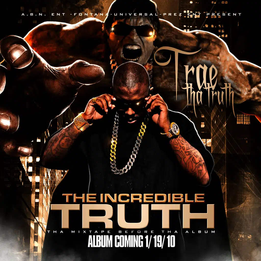 Trae Tha Truth & Jadakiss