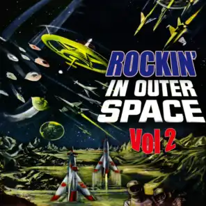 Rockin' in Outer Space, Vol 2