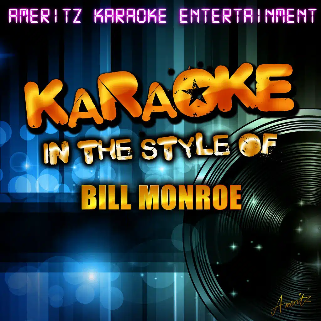 Karaoke (In the Style of Bill Monroe)