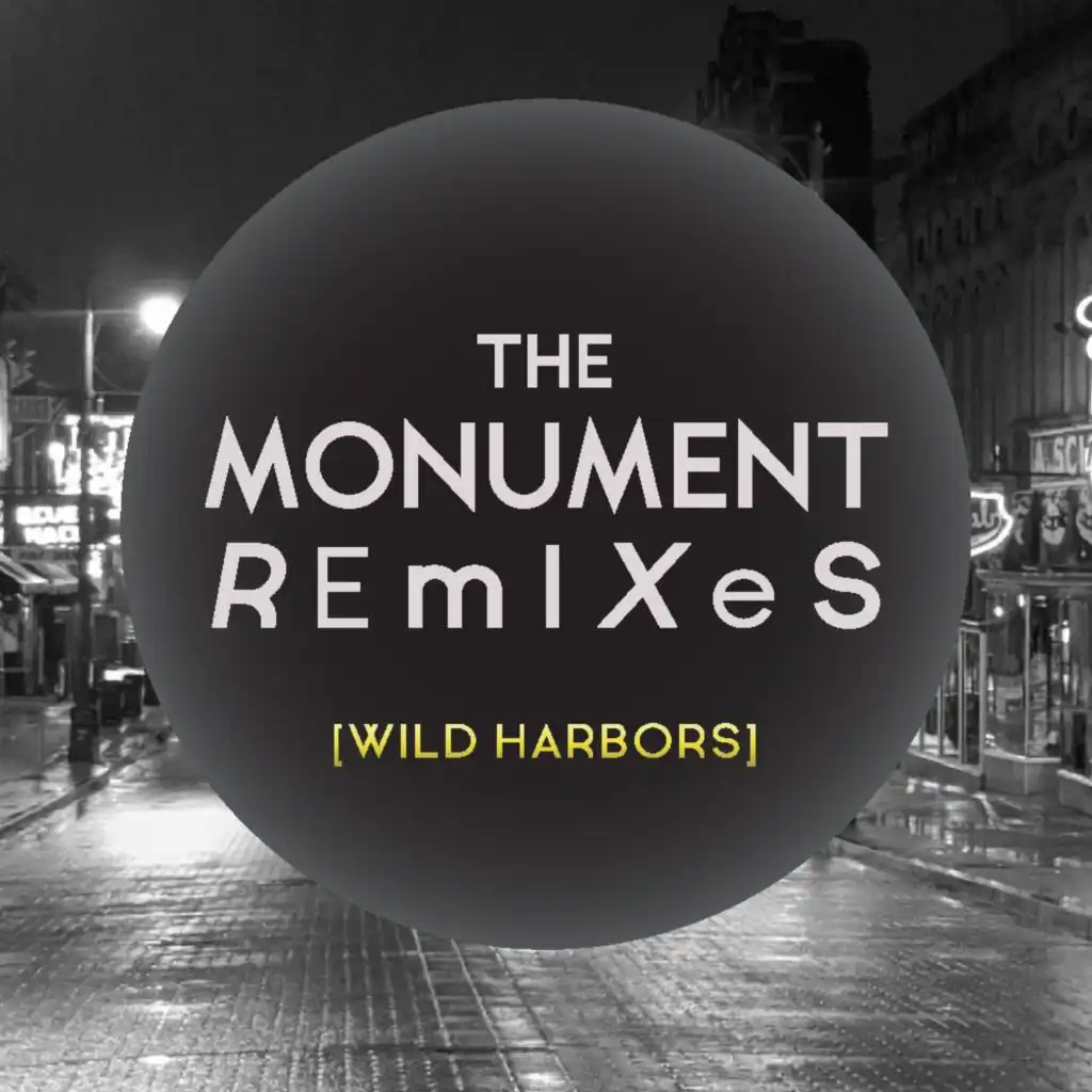 Monument Remixes