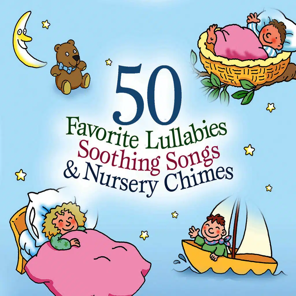 50 Favourite Lullabies, Soothing Songs & Nursery Chimes