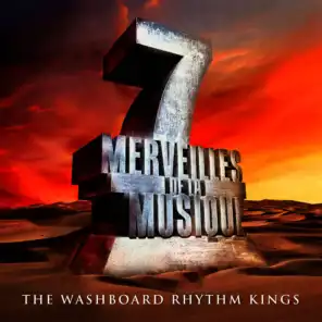7 merveilles de la musique: The Washboard Rhythm Kings