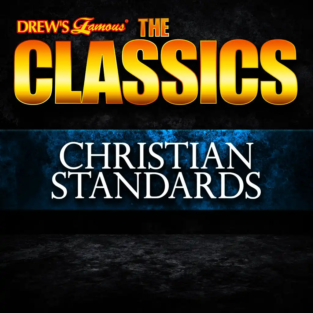 The Classics: Christian Standards