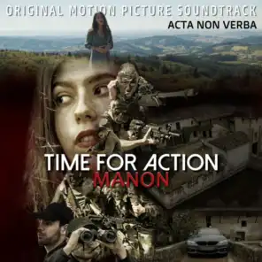 Acta Non Verba: Time for Action (Original Motion Picture Soundtrack)
