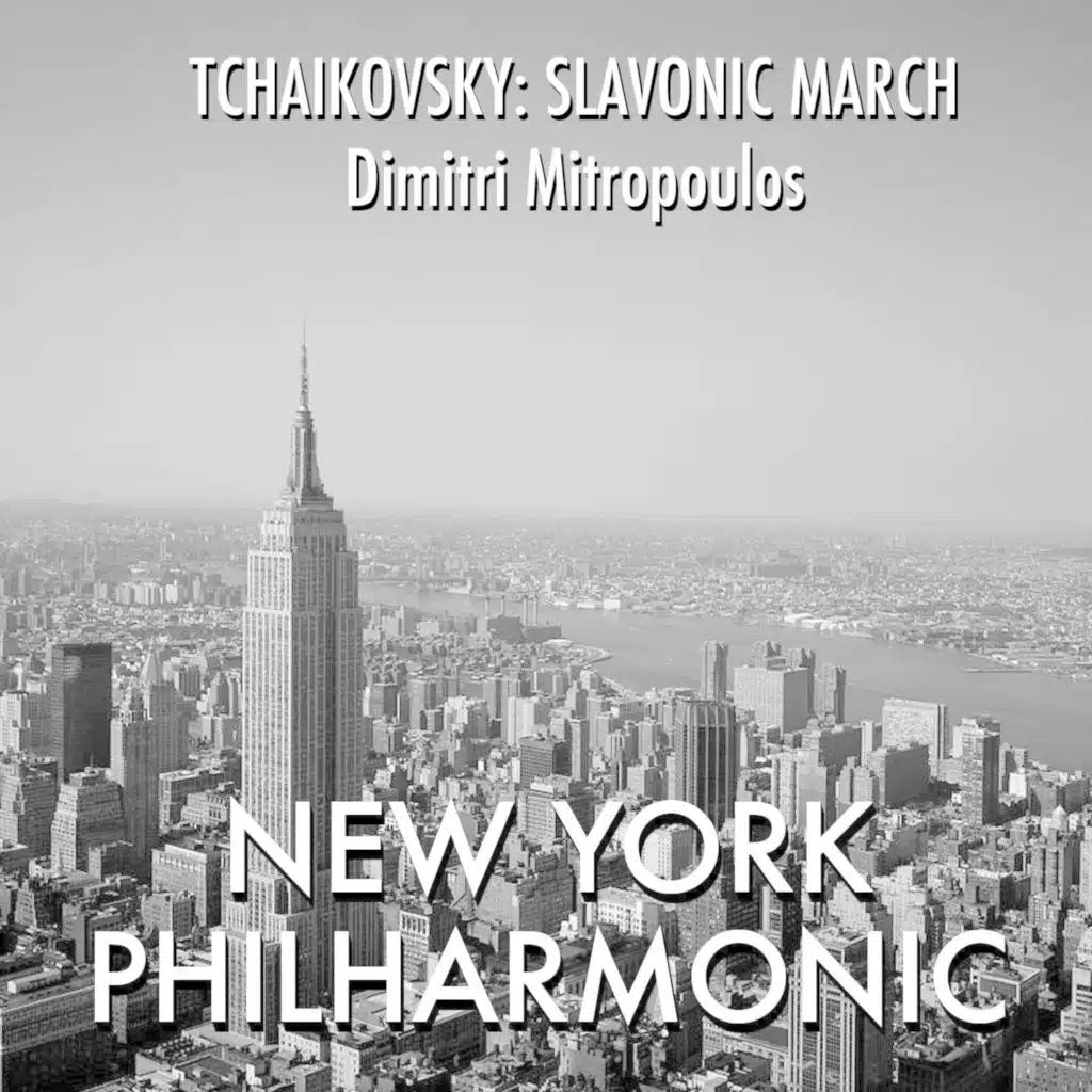 Tchaikovsky_ March Slave, Op. 31 (feat. New York Philharmonic)