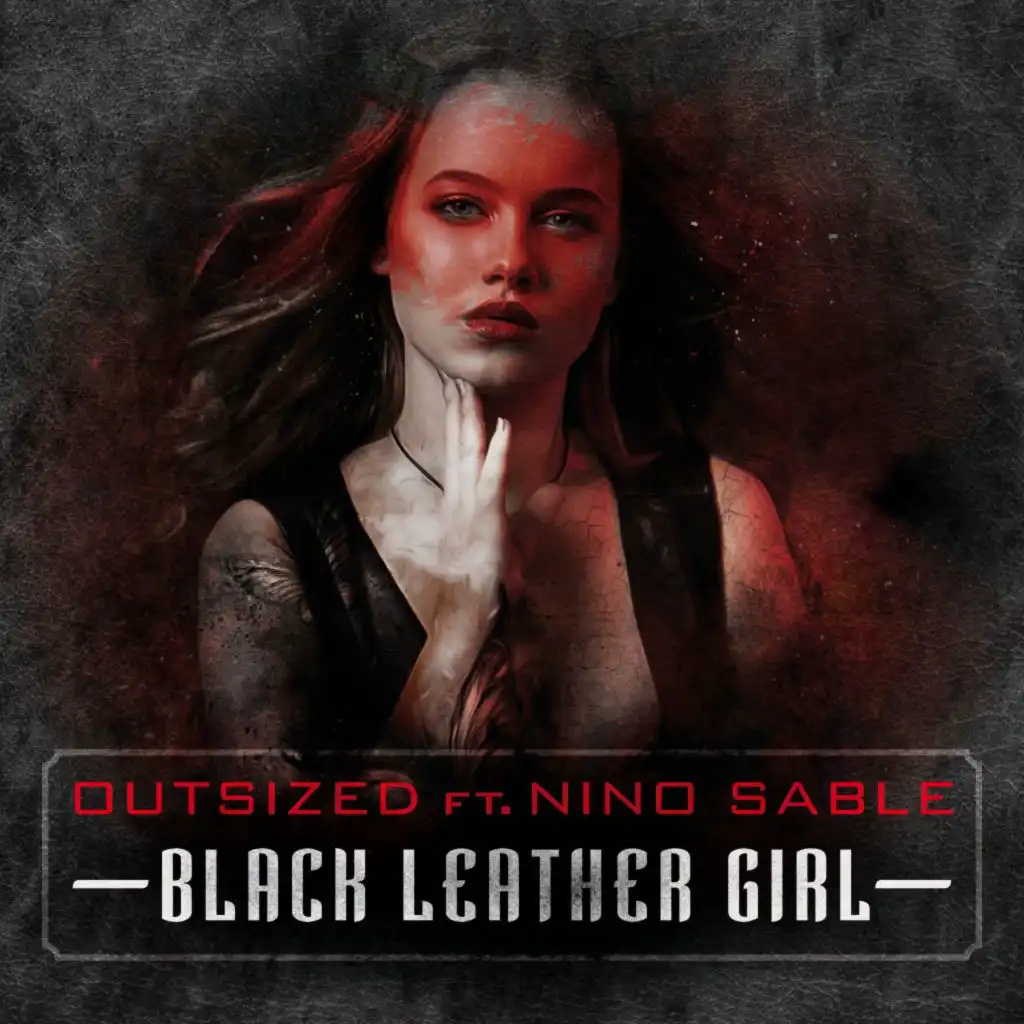 Black Leather Girl (feat. Nino Sable)