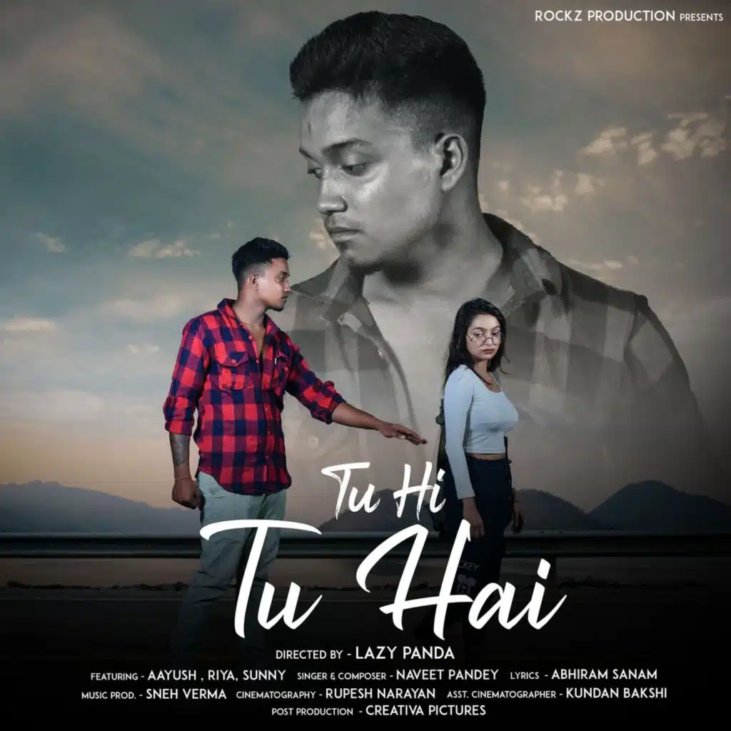 Tu Hi Tu Hai (feat. Aayush & Riya)