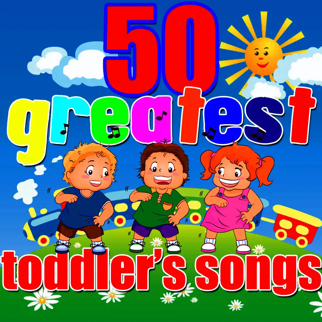 50 Greatest Toddler's Songs