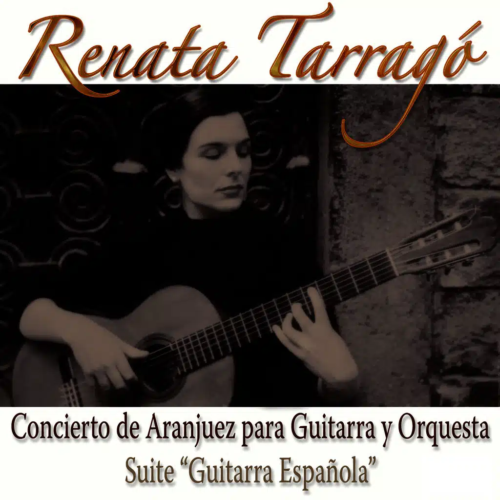 Concierto de Aranjuez Para Guitarra y Orquesta / Suite Guitarra Española