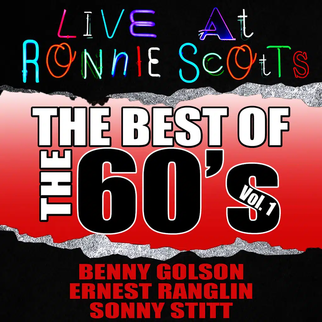 Live At Ronnie Scott's: The Best of the 60's Vol. 1