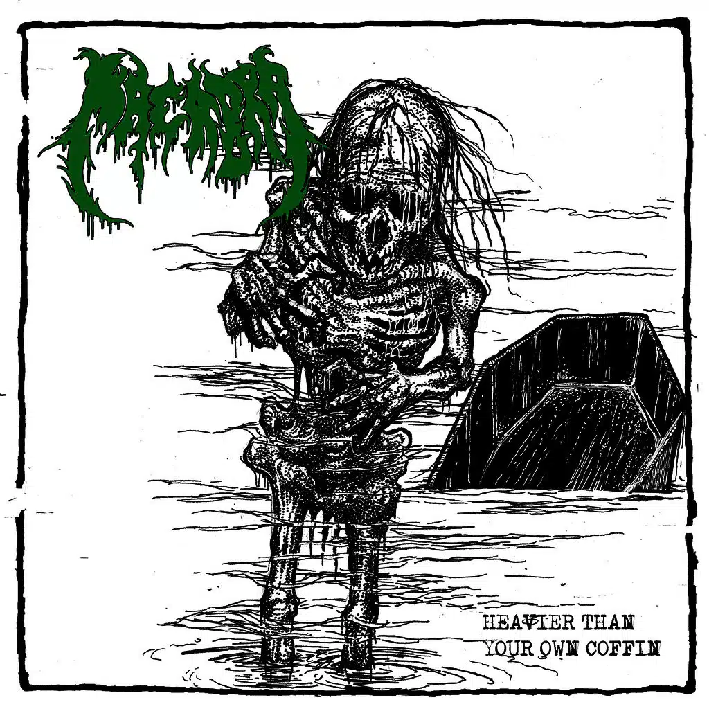 Heavier Than Your Own Coffin