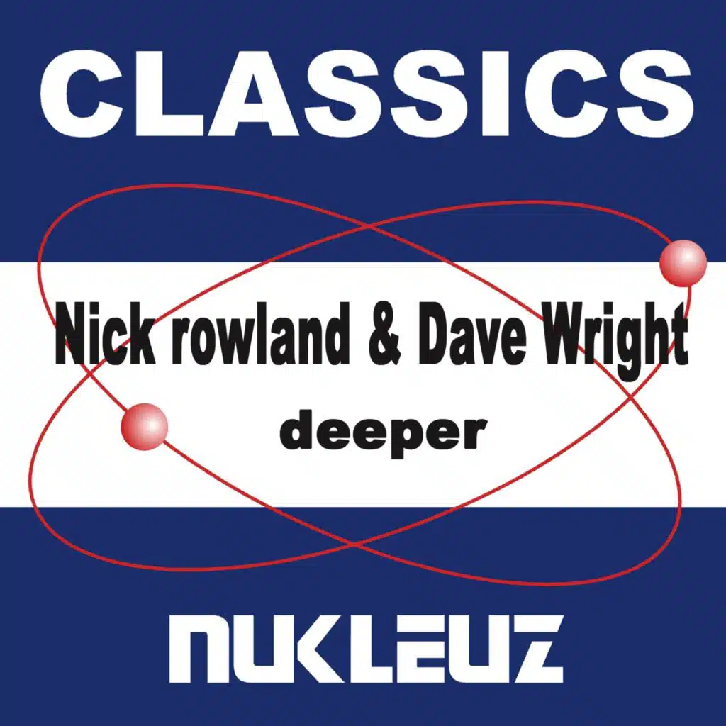 Nick Rowland & Dave Wright