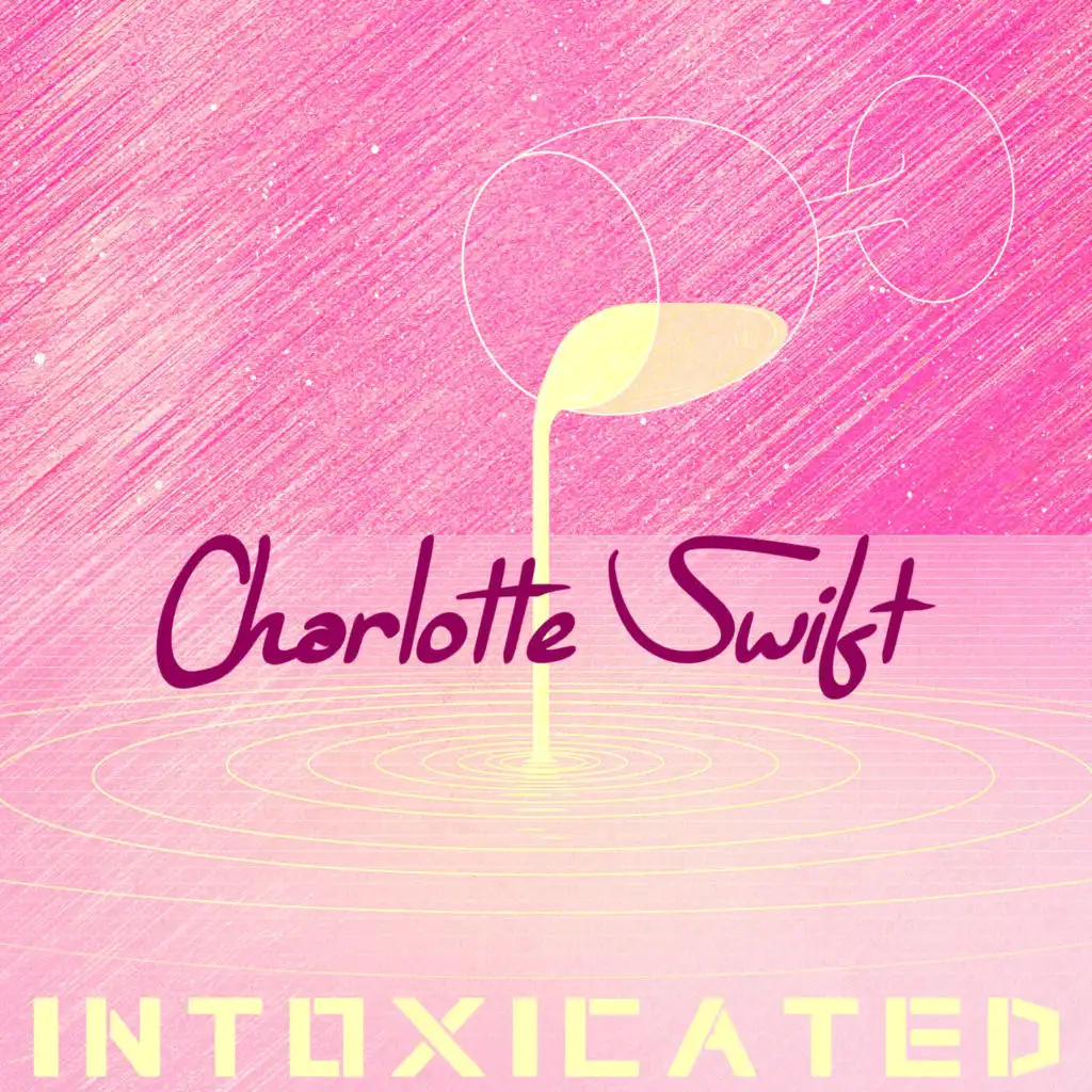 Intoxicated (Radio Mix)