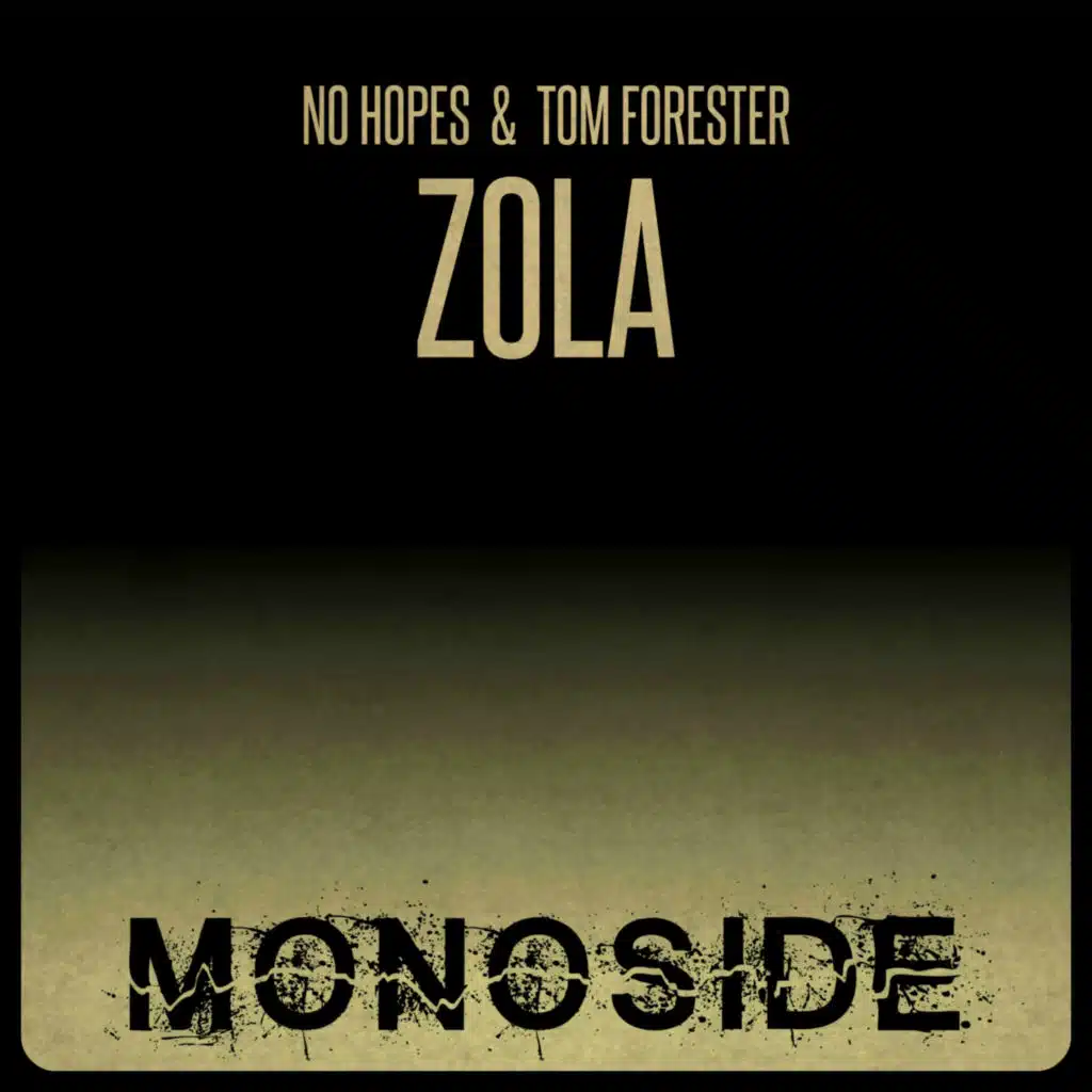 No Hopes & Tom Forester