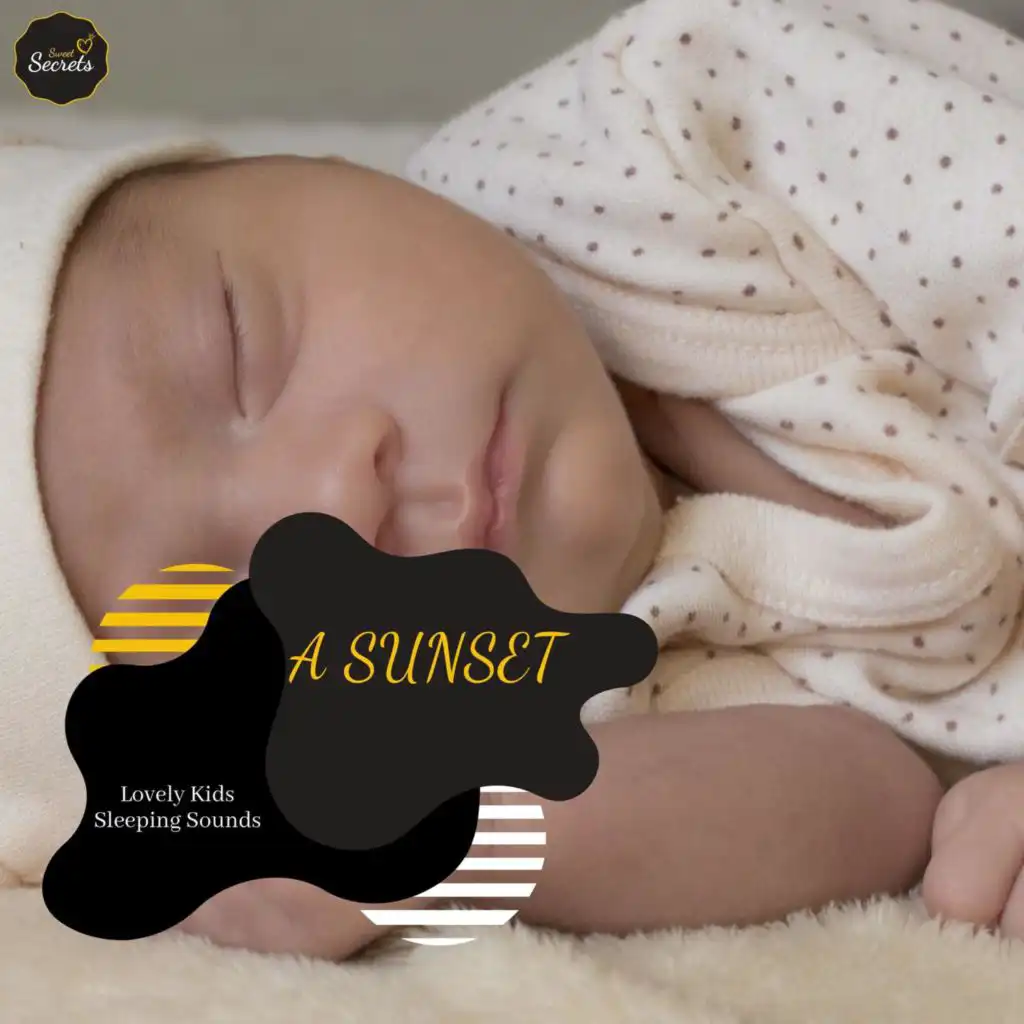 A Sunset - Lovely Kids Sleeping Sounds