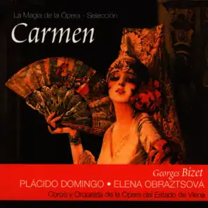 Carmen: Acto I. Coro y Escena - "La cloche a sonné"