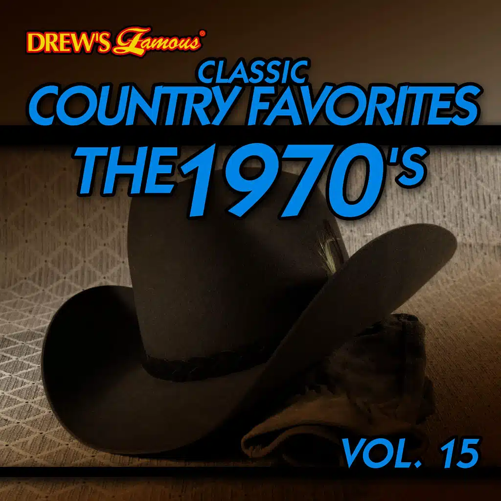 Classic Country Favorites: The 1970's, Vol. 15