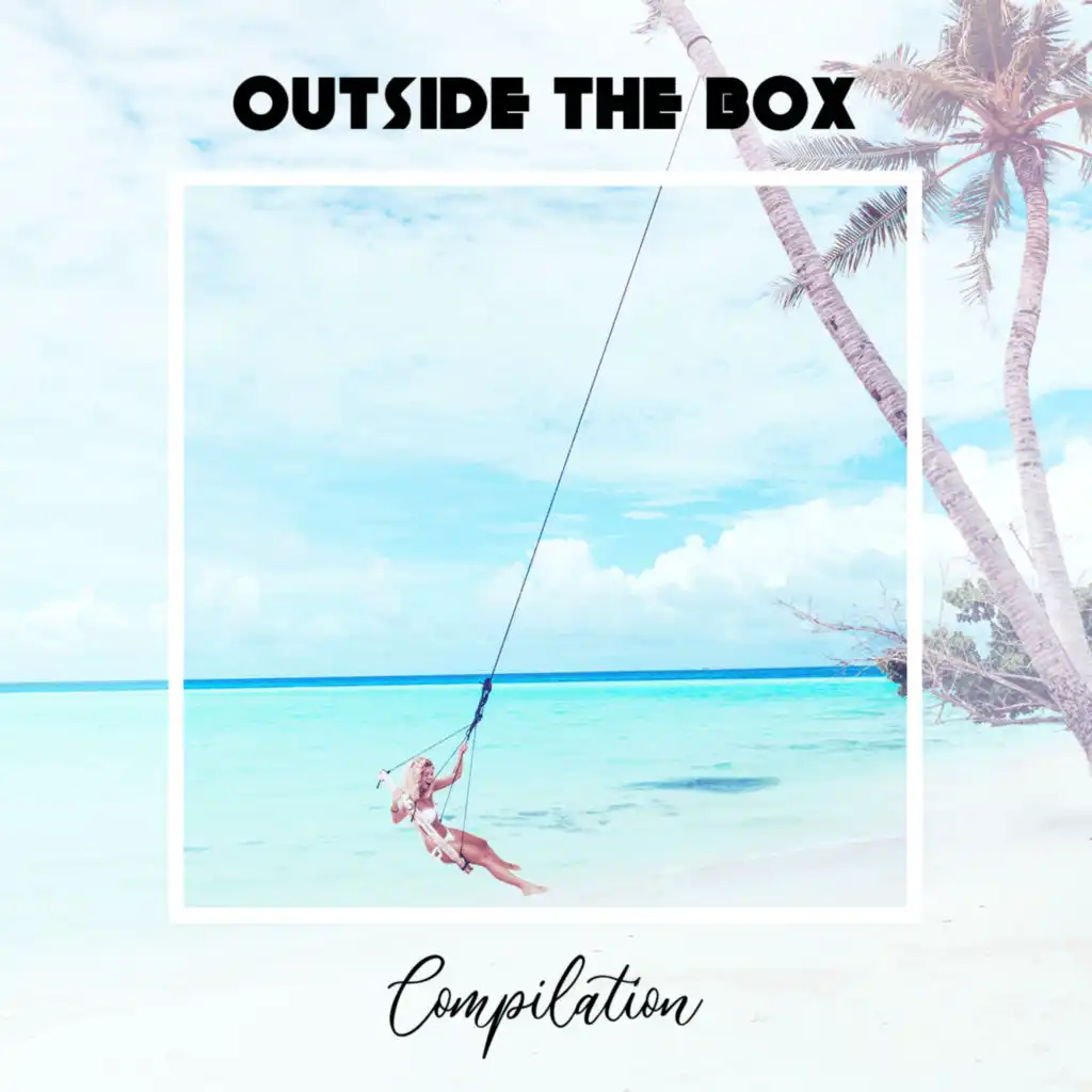 Outside The Box Compilation