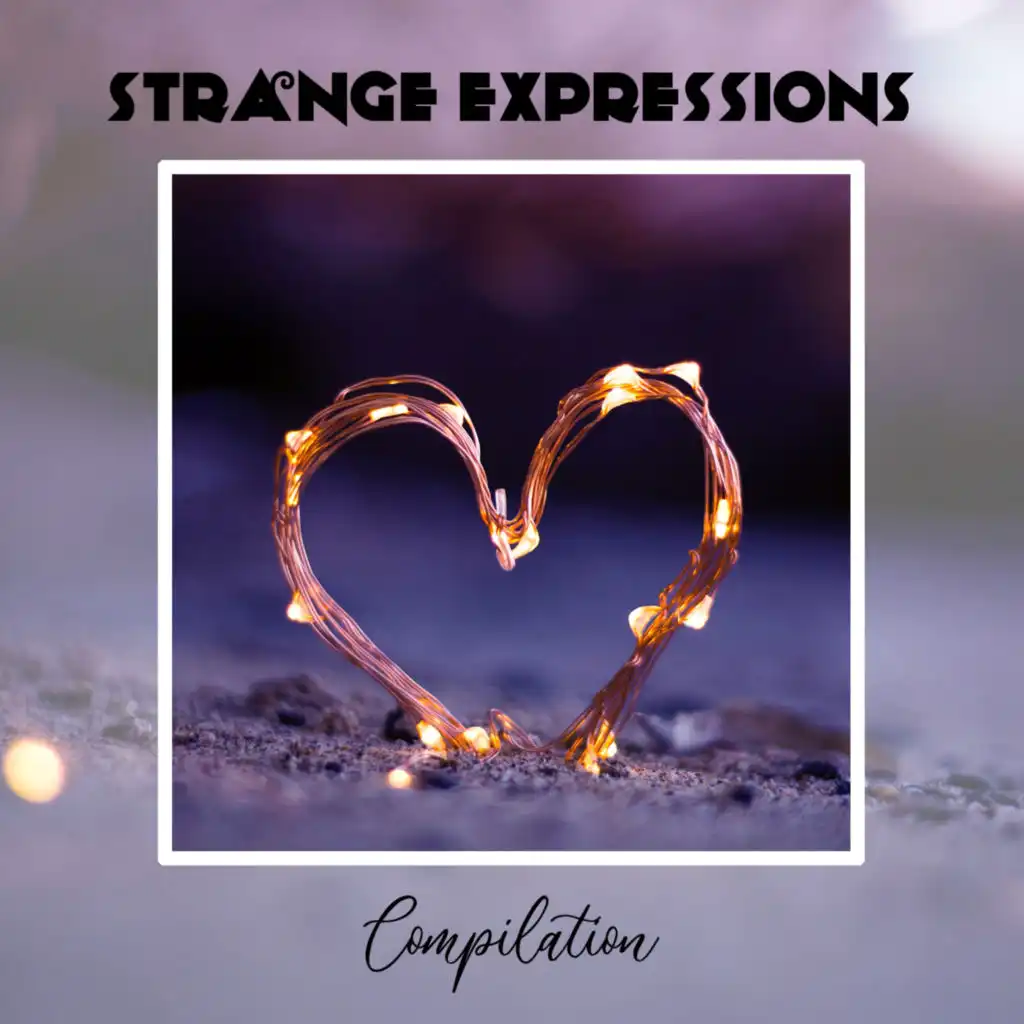 Strange Expressions Compilation