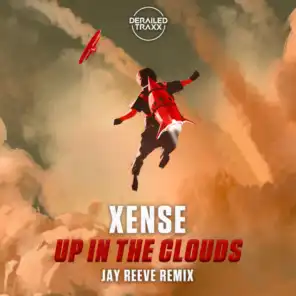 Up In The Clouds (Jay Reeve Extended Remix)