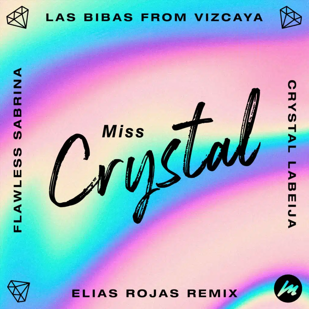 Miss Crystal (Elias Rojas Remix) [feat. Flawless Sabrina & Crystal Labeija]