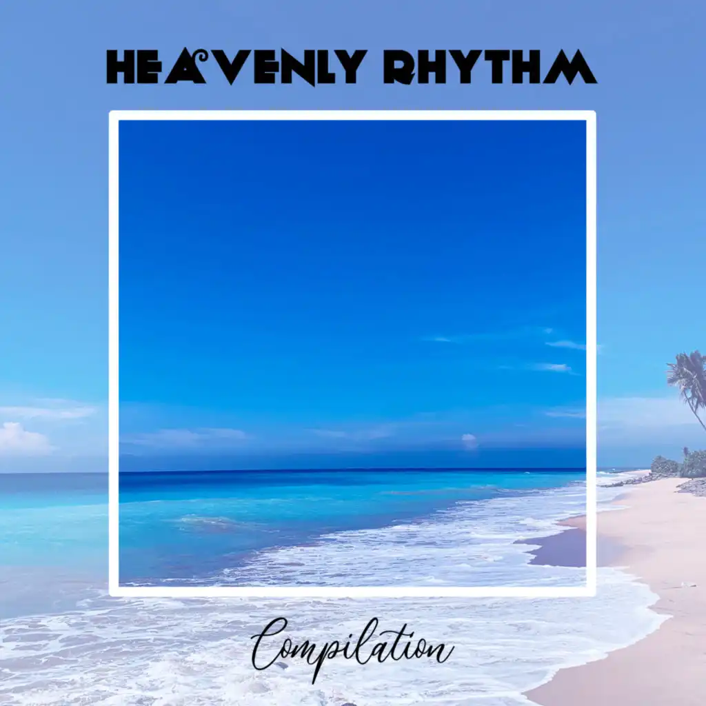 Heavenly Rhythm Compilation