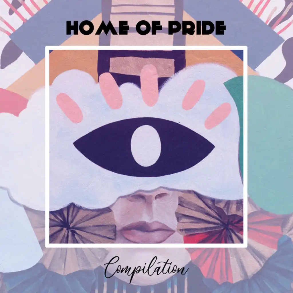 Home Of Pride Compilation