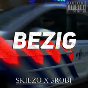Bezig (feat. 3robi)