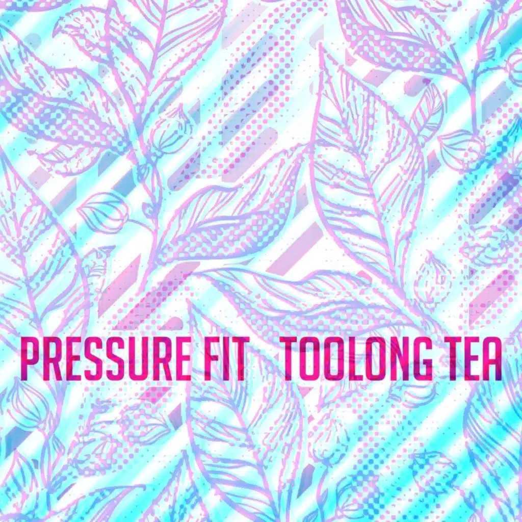 Toolong Tea