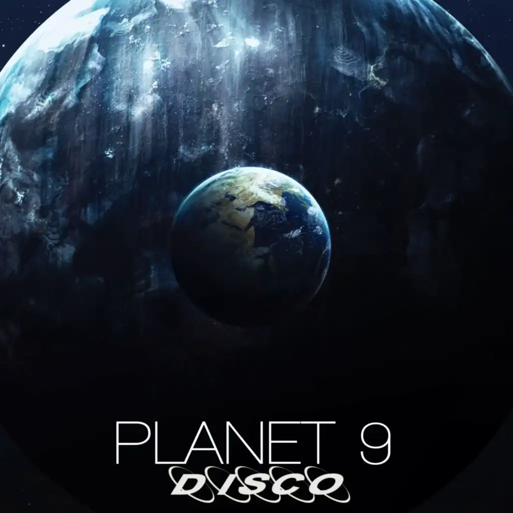 Planet 9 Disco