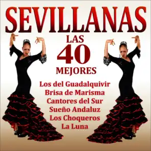 Sevillanas. Las 40 Mejores