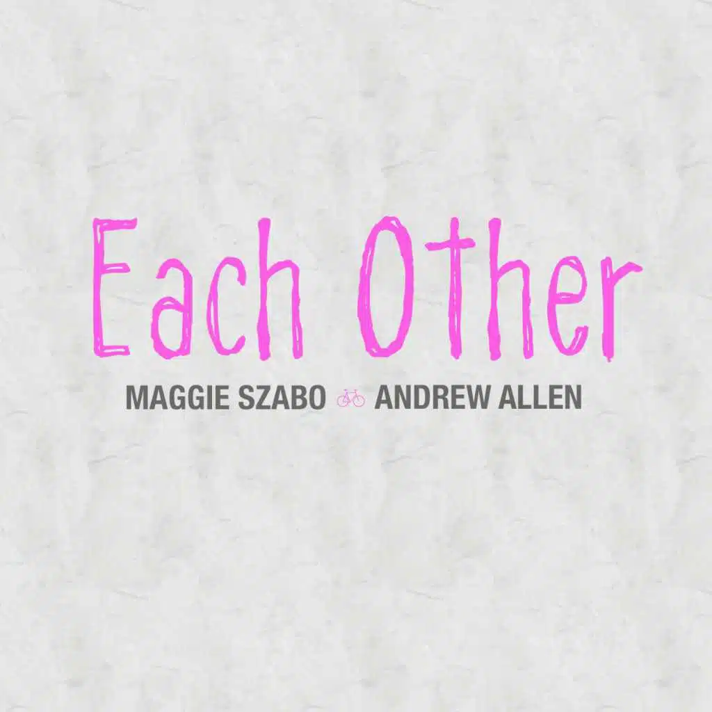 Each Other