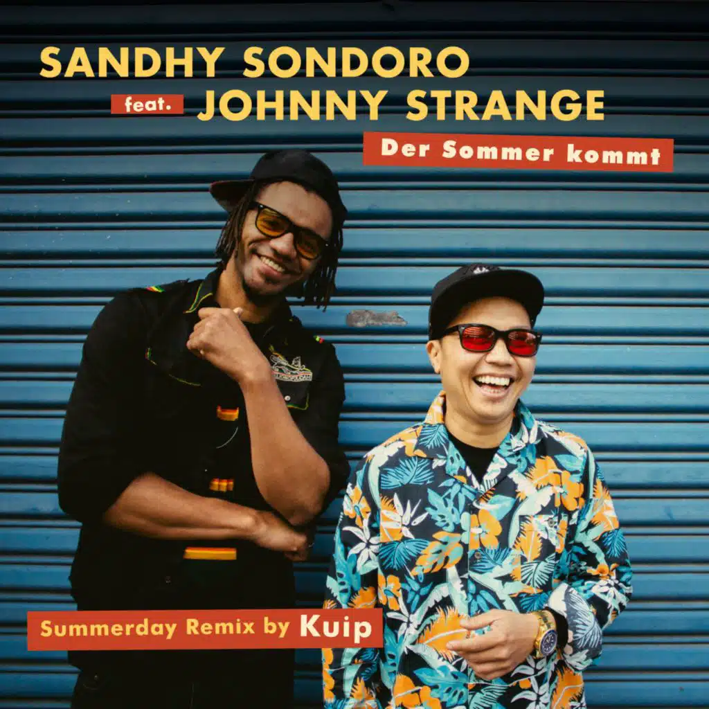 Der Sommer kommt (Kuip Summerday Remix) [feat. Johnny Strange]