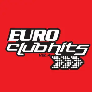 Euro Club Hits, Vol. 4