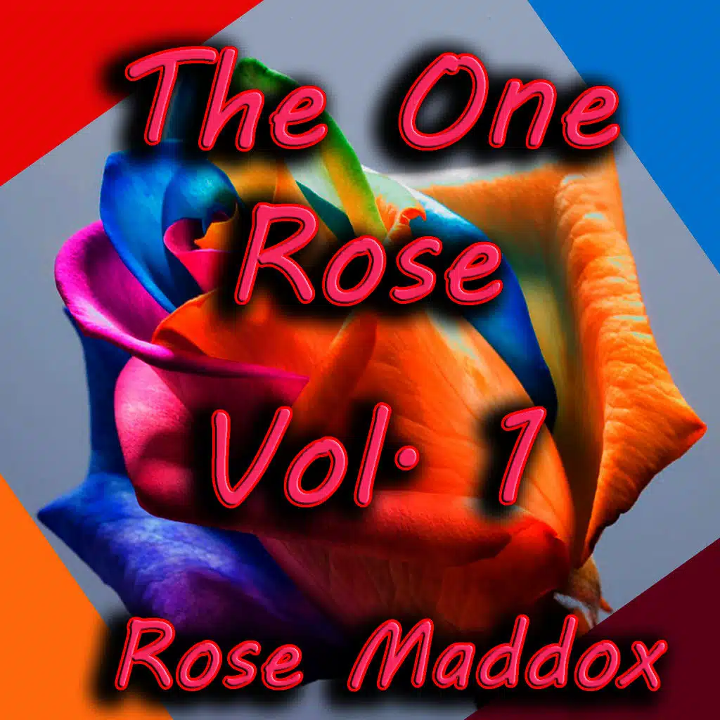 The One Rose, Vol. 1