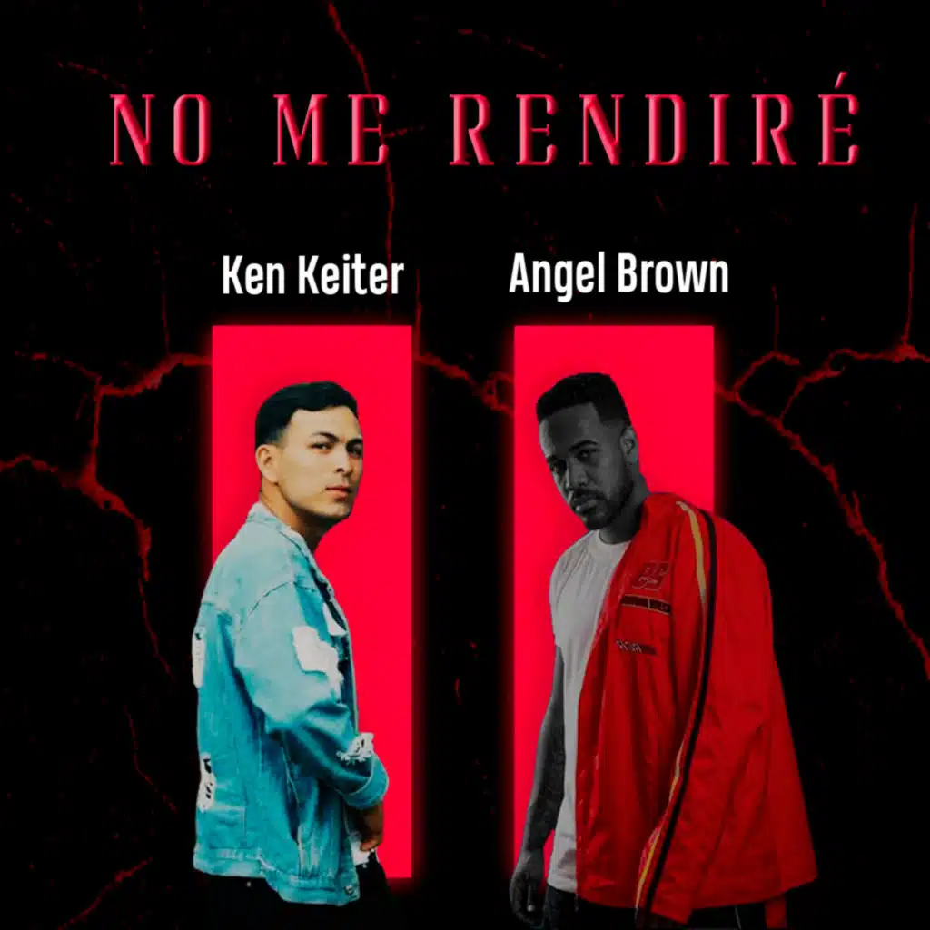No Me Rendiré (feat. Angel Brown)
