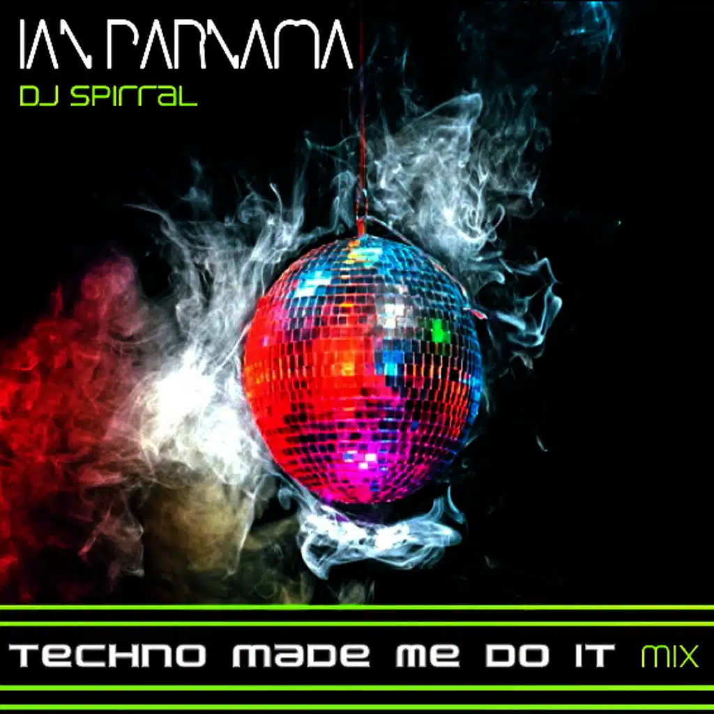 Techno Made Me Do It